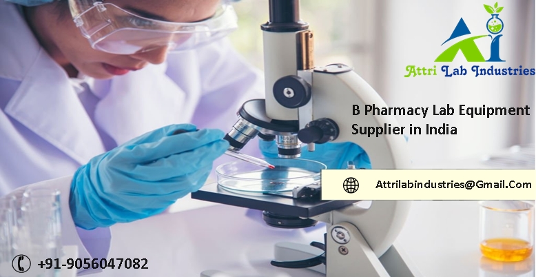 B Pharmacy Lab Equipment Supplier in India